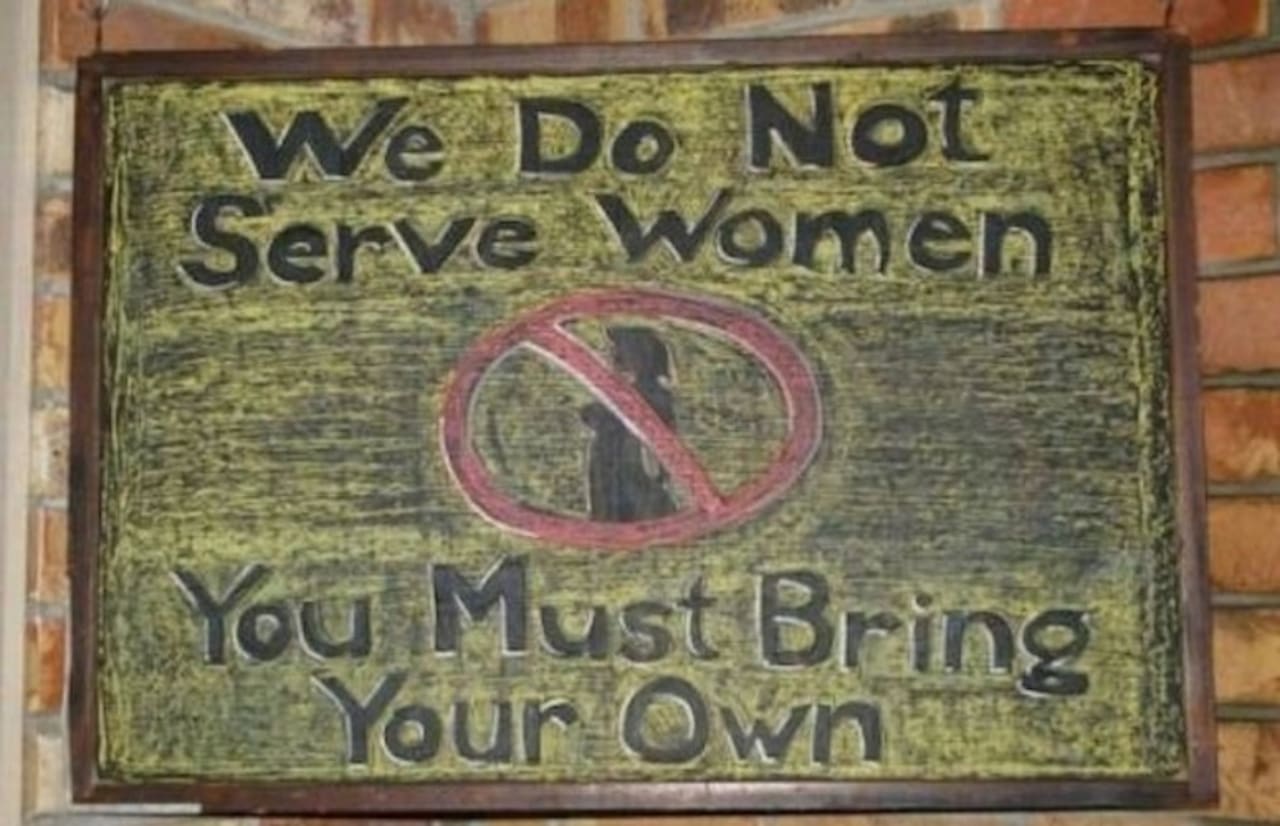You must go home. Цитаты на вывесках. Must signs. Women must serve men. You must signs.