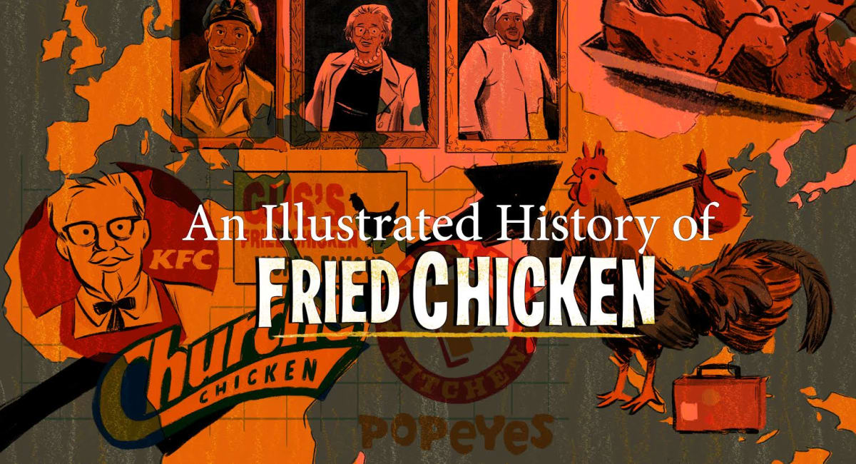 Illustrated History Of Fried Chicken First We Feast